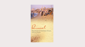 Qissat Short Stories by Palestinian Women review